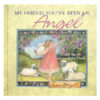 Book with Susan Winget's paintings - My Friend, you've been an Ange